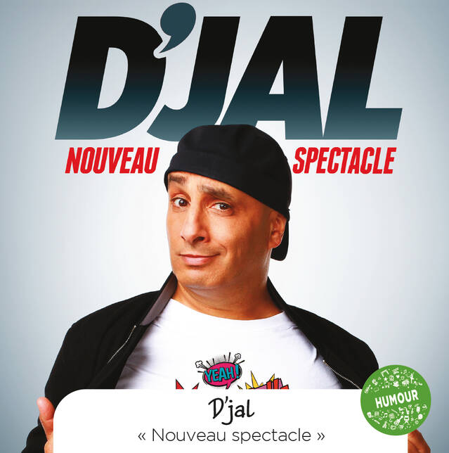 D’jal « Nouveau spectacle » Ville de Buc